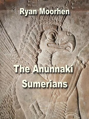 cover image of The Anunnaki Sumerians